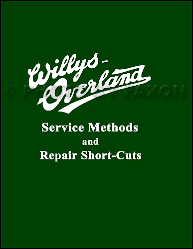 1910-1919 Willys-Knight and Overland Repair Manual Reprint 