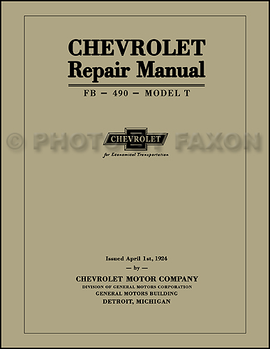 1918-1924 Chevrolet Repair Shop Manual Reprint 8.5 x 11