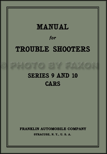 1917-1925 Franklin Car Trouble Shooting Manual Reprint