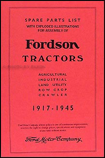 1917-1945 Fordson Tractor Illustrated Parts Book Reprint