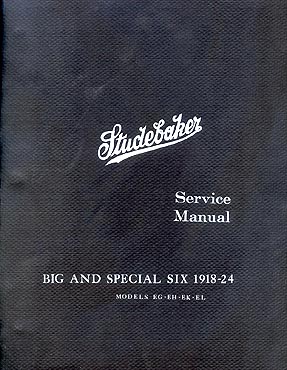 1918-1924 Studebaker Big Six Special 6 Shop Manual Reprint