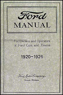1920-1925 Ford Car & Truck Owner's Manual Reprint