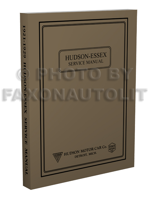 1921-1929 Repair Shop Manual Reprint 1926-1927 for 21-29 Essex/1924-29 Hudson