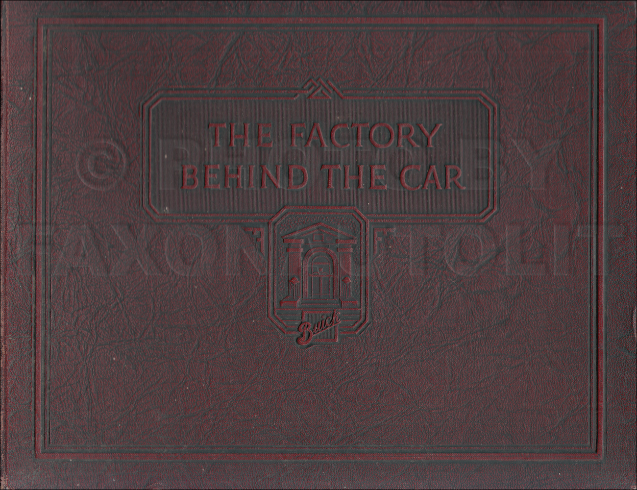 1924 Buick "The Factory Behind the Car" Hardbound Book