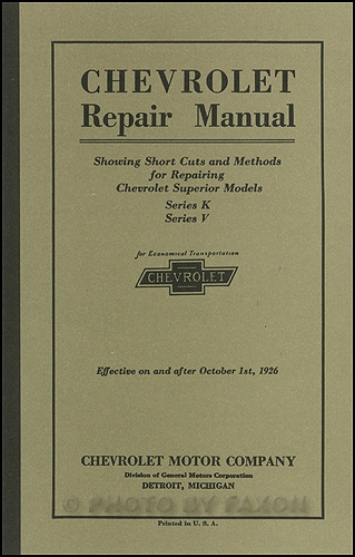 1925-1926 Chevrolet Shop Manual Reprint Car, Pickup & Truck