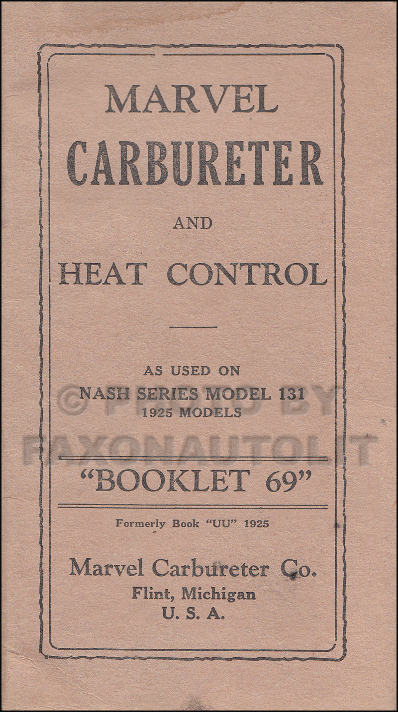 1925 Nash Special Six 131 Carburetor & Heat Control Owner's Manual Original