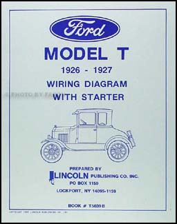 1926-1927 Ford Model T Wiring Diagram Manual Reprint