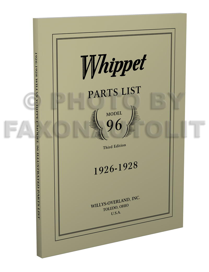 1926-1927-1928 Whippet 96 Parts Book Reprint