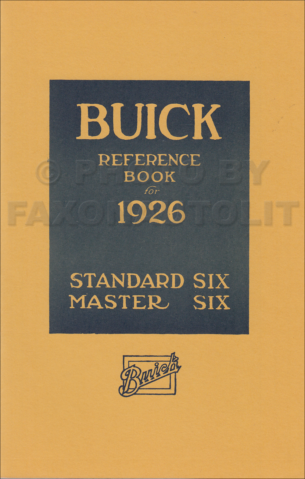 1926 Buick Owner's Manual Reprint