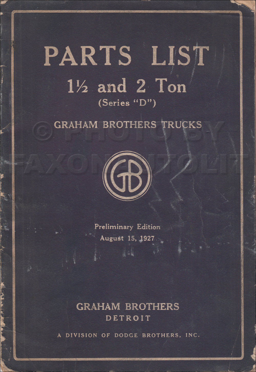 1927-1928 Dodge/Graham 1 1/2-2 Ton Preliminary Truck Parts Book Original