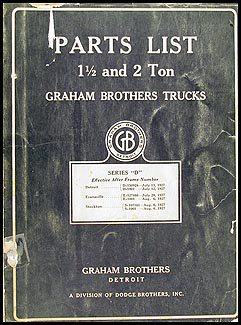 1927-1928 Graham Trucks 1 1/2 and 2 Ton Parts List