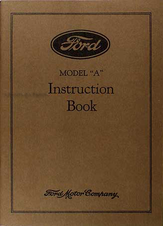 1928 Ford Model A & AA Reprint Owner's Manual 28 Car & Pickup Truck