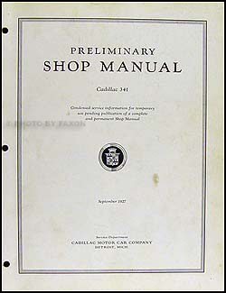 1928 Cadillac Fleetwood 341 Preliminary Shop Manual Original