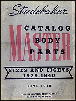 1929-1940 Studebaker Body Parts Book Original