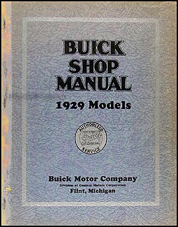 1929 Buick Shop Manual Original