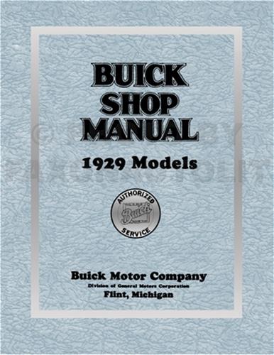 1929 Buick Shop Manual Reprint -- all models