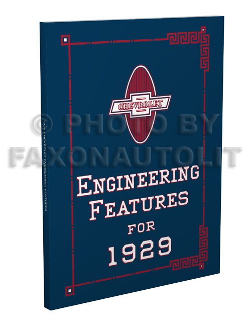1929 Chevrolet Engineering Features Manual Reprint