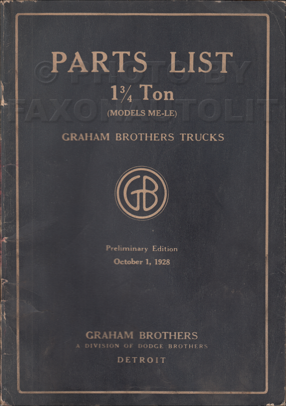 1929 Dodge/Graham 1-3/4 Ton Preliminary Truck Parts List Original
