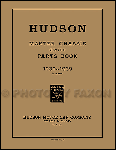 1930-1939 Hudson Master Mechanical Parts Book Reprint