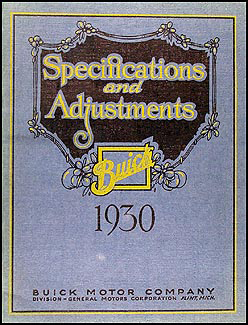 1930 Buick Shop Manual Original Specs & Adjustments 