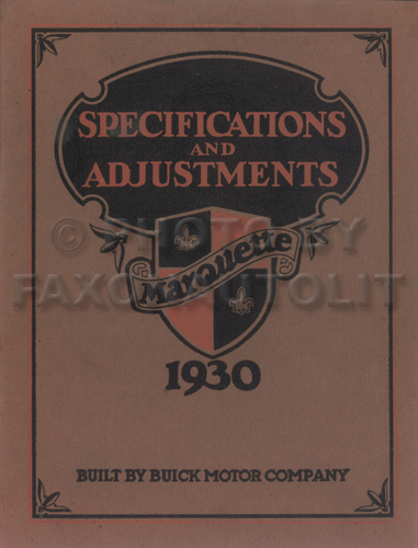 1930 Buick Marquette Specifications & Adjustments Repair Shop Manual Original