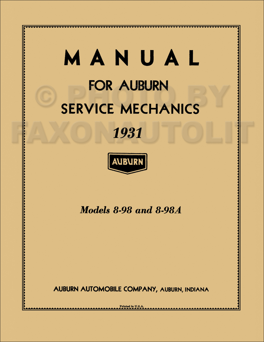 1931 Auburn 8-98 & 8-98A Shop Manual Reprint