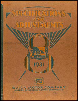 1931 Buick Shop Manual Original