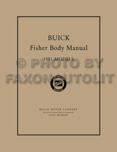 1931 Buick ONLY Fisher Reprint Body Manual