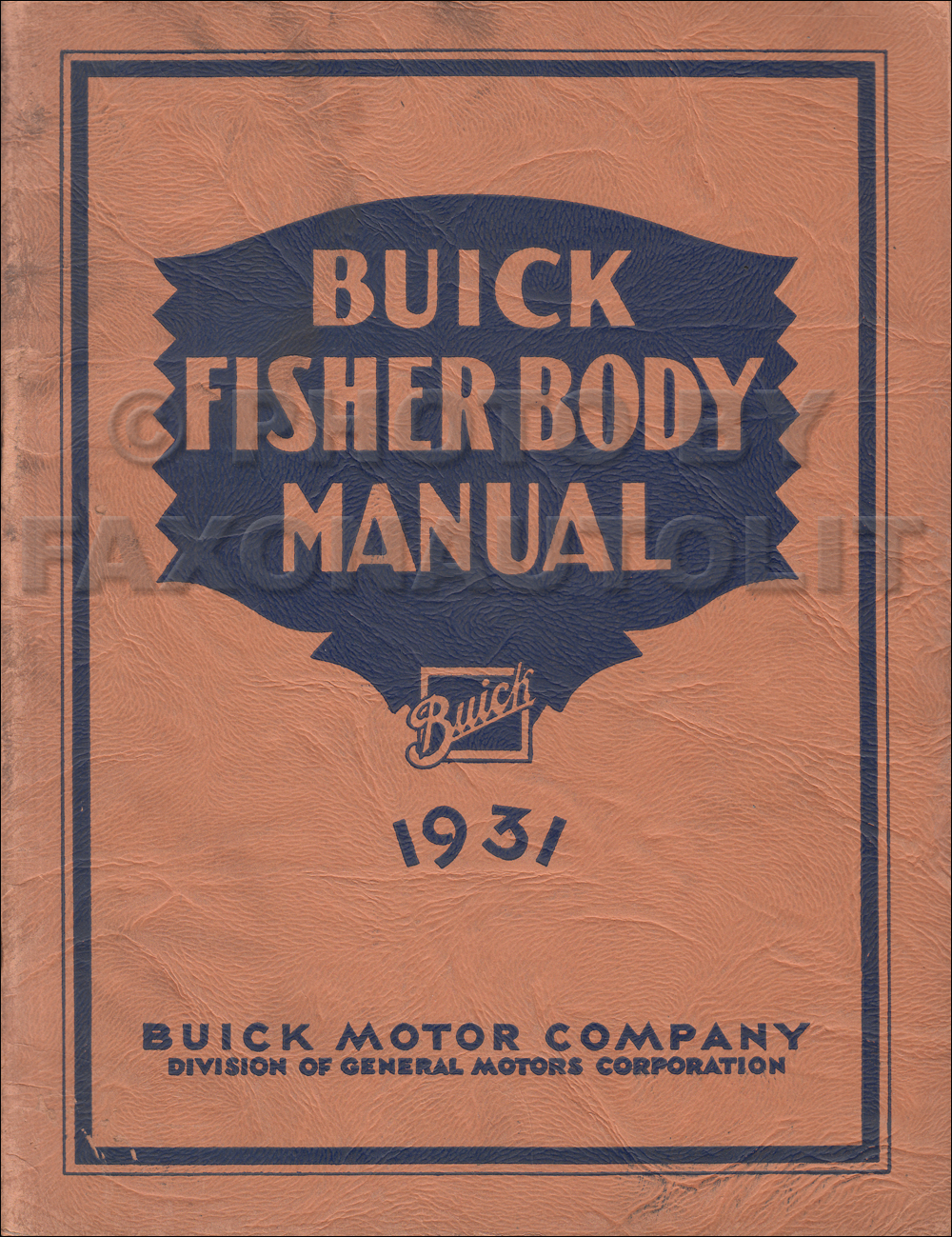 1931 Buick ONLY Fisher Original Body Manual