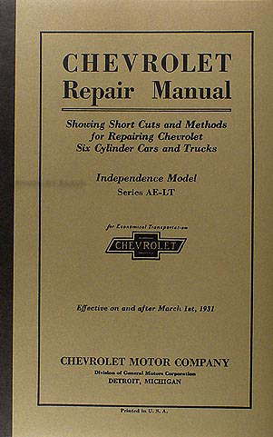 1931 Chevrolet Car, Pickup & Truck Shop Manual Reprint