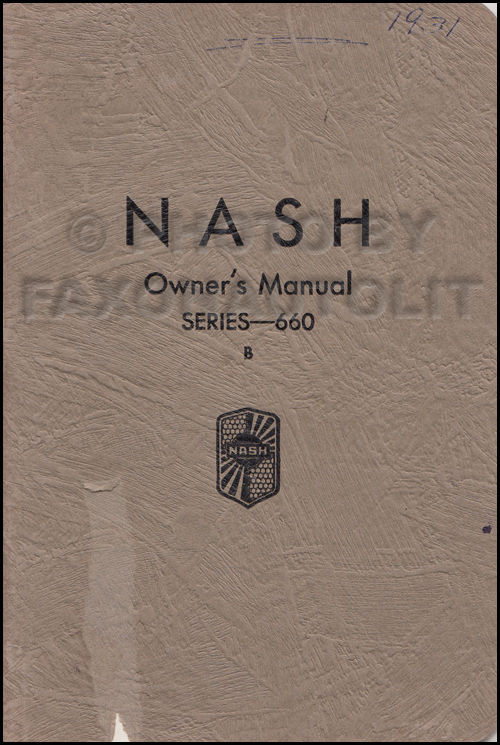 1931-1932 Nash Series 660 B & 960 Owner's Manual Original 2nd edition