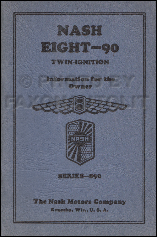 1931 Nash Twin Ignition Eight-90 Owner's Manual Original Early '31
