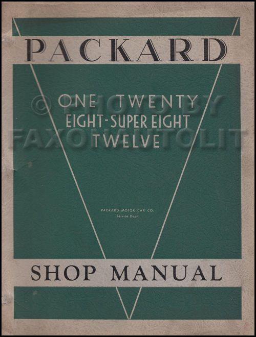 1932-1936 Packard 120 Eight Super 8 & 12 Repair Shop Manual Original