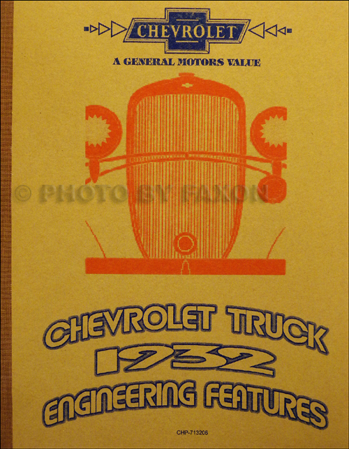 1932 Chevrolet Truck Engineering Features Manual Reprint