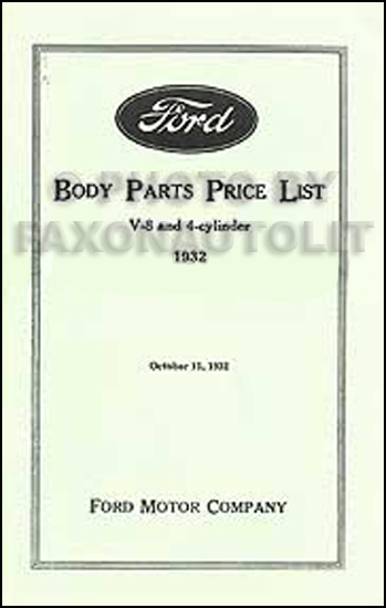 1932 Ford Body Parts Book Reprint V8 & 4 cyl Model B Car Pickup Truck