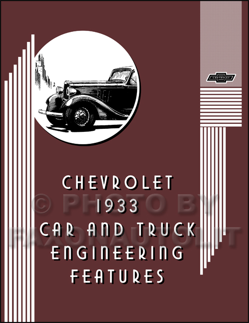 1933 Chevrolet Engineering Features Manual Reprint