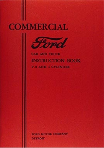 1933 Ford Pickup Truck & Sedan Delivery Reprint Owner's Manual