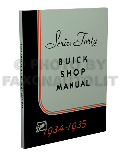 1934-1935 Buick Series 40 Shop Manual Reprint