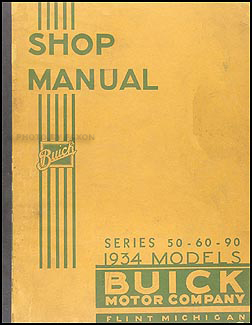 1934-1935 Buick Series 50-60-90 Shop Manual Original