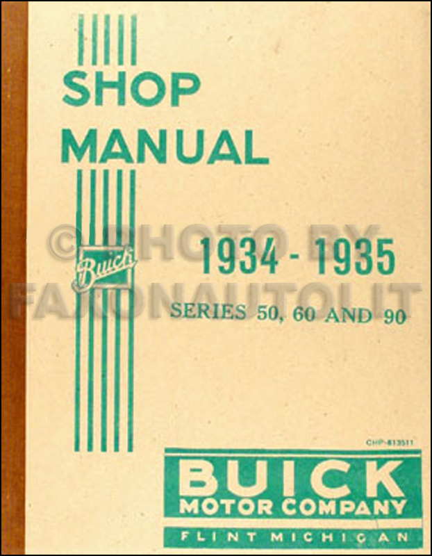 1934-1935 Buick series 50 60 90 Shop Manual Reprint