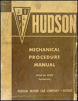 1934-1939 Hudson & Terraplane Shop Manual Original 