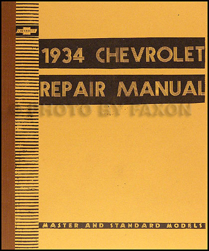 1934 Chevrolet Repair Shop Manual Reprint Master and Standard 7x8.25"