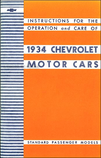 1934 Chevrolet Standard Reprint Owner's Manual