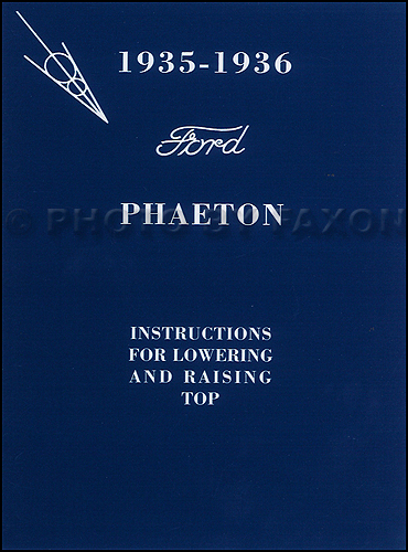 1935-1936 Ford Phaeton Convertible Top Owner's Manual Reprint with Envelope