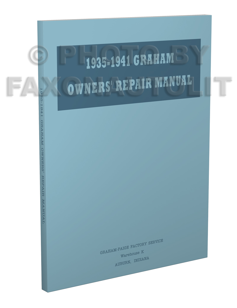 1935-1939 Graham Repair Manual Original 