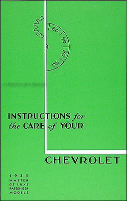 1935 Chevrolet Master Car Reprint Owners Manual