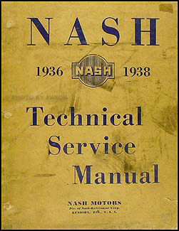 1936-1939 Nash Shop Manual Original