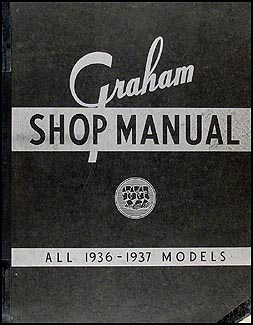 1935-1937 Graham Repair Manual Original 