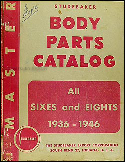 1936-1946 Studebaker Body Parts Book Original