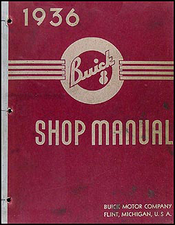 1936 Buick Shop Manual Original--All Models